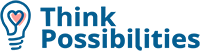 Think Possibilities